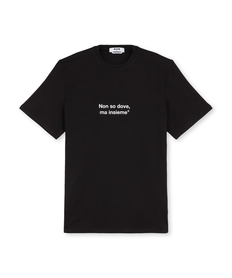 T-shirt quote "Non so dove, ma insieme" BLACK Unisex 